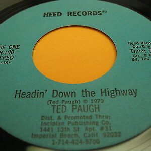 Headin’ Down The Highway ROCK 45 RPM GS/NM