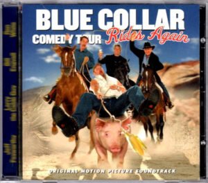 Blue Collar Comedy Tour Rides Again CD Album