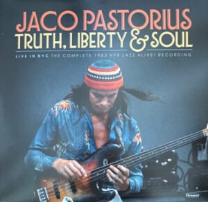 TRUTH, LIBERTY & SOUL – LIVE IN NYC: THE COMPLETE Jazz