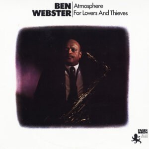Atmosphere For Lovers And Thieves Jazz