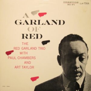 A Garland Of Red Jazz