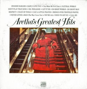 Aretha’s Greatest Hits Funk / Sou