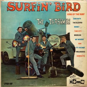 Surfin’ Bird ROCK