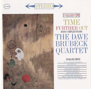 Time Further Out  (Miro Reflections) CD