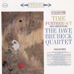 Time Further Out  (Miro Reflections) CD
