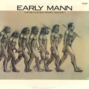 Early Mann – The Bethlehem Years, Volume 1 Jazz