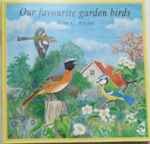 Les Oiseaux De Votre Jardin / Our Favourite Garden CD