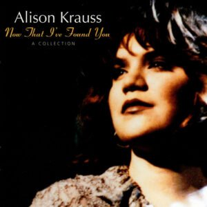 NOW THAT I’VE FOUND YOU: COLLECTION