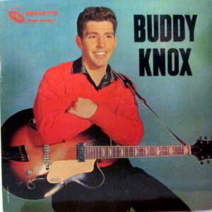 Buddy Knox ROCK