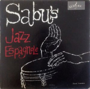 Sabu’s Jazz Espagnole Latin