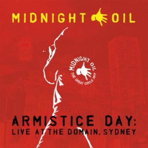 Armistice Day: Live At The Domain, Sydney ROCK